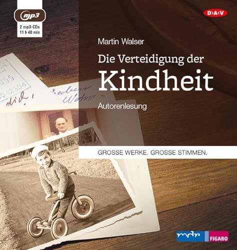 Die Verteidigung der Kindheit: Autorenlesung (2 mp3-CDs) von Audio Verlag Der GmbH